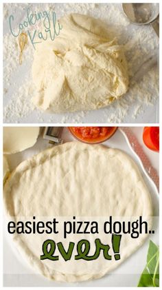 two pictures showing how to make homemade pizza dough with the words easyest pizza dough ever