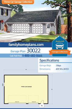 the garage plan is shown for this family home, which has three car garages