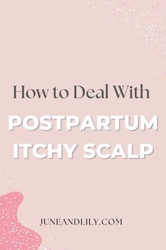 itchy scalp remedy Post Partum Body Quotes, Post Partum Quotes Mothers, Post Partum Care Kit, Post Partum Checklist, Post Partum Recovery Kit, Post Partum Care, Scalp Remedies, Mom Checklist