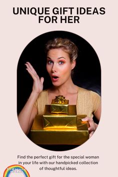 a woman holding a gold gift box with the words unique gift ideas for her