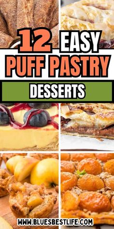 twelve easy puff pastry desserts with text overlay