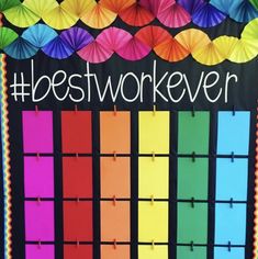 a colorful bulletin board with the words best work ever written in white letters on it