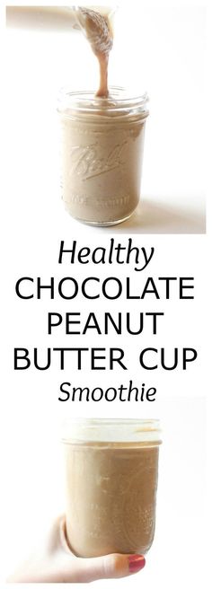 a hand holding a spoon with peanut butter in it and the words healthy chocolate peanut butter cup smoothie