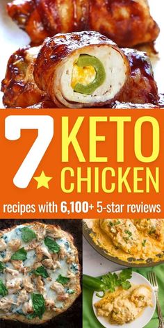 the cover of 7 keto chicken recipes with 6, 100 + star reviews