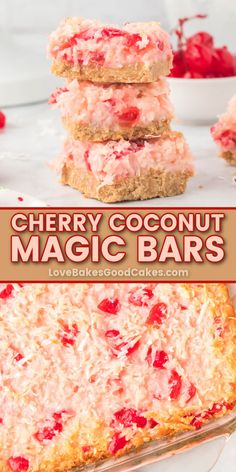 cherry coconut magic bars are stacked on top of each other and ready to be eaten