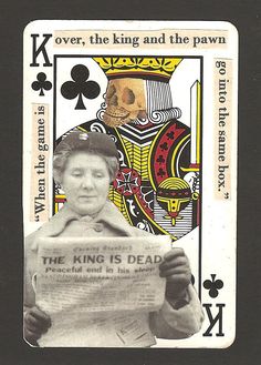 the king is dead playing card with an image of a skeleton