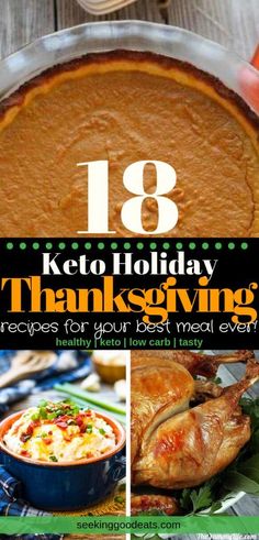 the cover of keto holiday thanksgiving turkey giving recipes for your best meal ever, including mashed potatoes and carrots