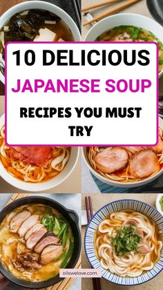 Delicious Japanese Soup Recipes You Must Try