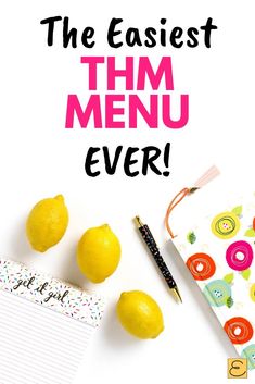 the easyest thm menu ever with lemons and notepad next to it