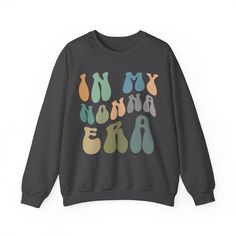 In My Nonna Era Sweatshirt, Nonna Sweatshirt, Best Nonna Sweatshirt from Grandchildren, Gift for Best Nonna, Gifts for Nonna 💫Ideal for any situation, a unisex heavy blend crewneck sweatshirt is pure comfort. 💫 Made with a medium-heavy fabric blend of 50% cotton and 50% polyester, this sweatshirt feels cozy and is the perfect choice for those colder months. 💫 Made using 100% ethically grown US cotton. Gildan is also a proud member of the US Cotton Trust Protocol ensuring ethical and sustainab Aunt Sweater, Nonna Gifts, Aunt Sweatshirt, State Testing, Mom Sweatshirt, Take Risks, Funny Sweatshirts, Environmental Impact, Pregnancy Announcement