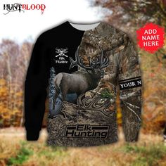 an elk hunting shirt with the words elk hunting printed on it, in front of some trees