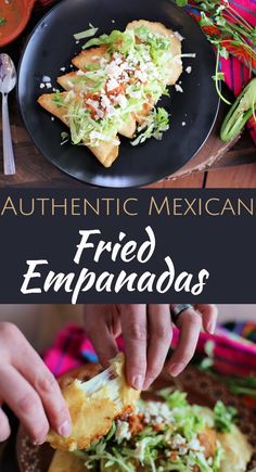 mexican food is being served on a plate with the words authentic mexican fried empanadas