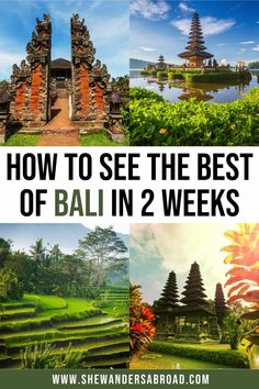 how to see the best of bali in 2 weeks