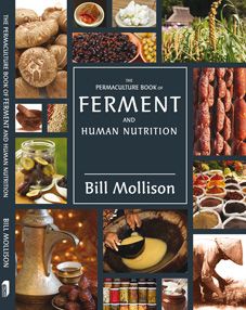 the cover of ferment and human nutrition by bill mollisn, ph d