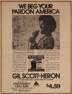 an advertisement for the concert, we beg your pardon america with gil scott heron