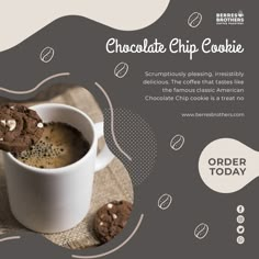 chocolate chip cookie in a white cup on a burlocked tablecloth with the words order today above it