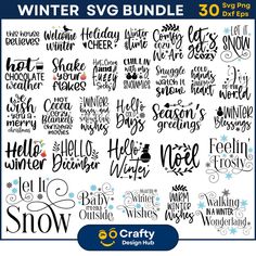 the winter svg bundle includes 30 different font styles, including snowflakes and words