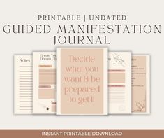 the printable guide for guided manifestation journal is shown in three different colors