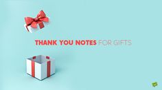 a gift box with a red bow on it and the words thank you notes for gifts