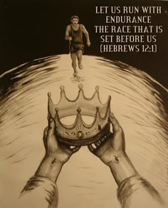 a poster with two hands holding a crown and the words let us run with endurance, the race that is set before us hebrew