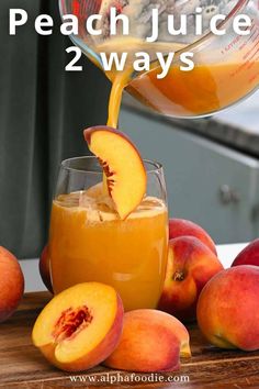 a pitcher pouring orange juice into a glass filled with peaches and sliced peaches