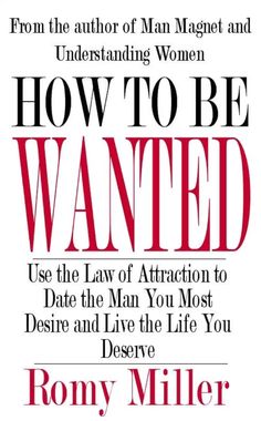 the book how to be wanted by rony miller is shown in red and black