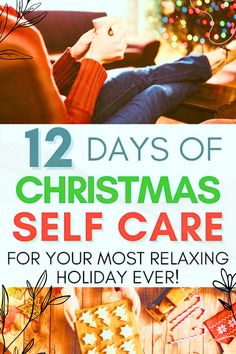 the twelve days of christmas self care for your most relaxing holiday ever cover image with text overlay