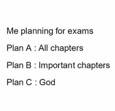 the text is in black and white, which reads me planning for exam plan a all chapters plan b important characters plan c god