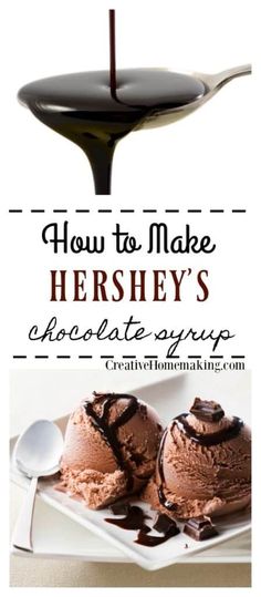 how to make hershey's chocolate syrup ice cream recipe for desserts and drinks