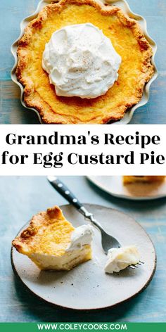 grandma's recipe for egg custard pie on a plate with a fork