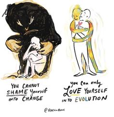 an image of two people hugging and one is holding a bear with the caption you cannot shame yourself love yourself into change in to evolution