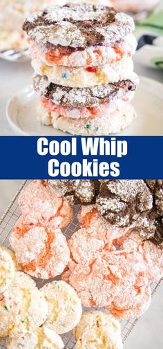 cookies are stacked on top of each other with the words cool whip cookies above them