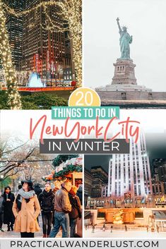 the new york city in winter with text overlay that reads 20 things to do in new york in winter