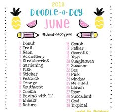 the printable doodle - a - day june calendar with pineapples and watermelon