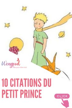 an image of a person with a kite in the air and stars above it, that says 10 citations du petit prince