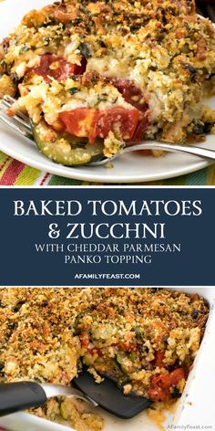 baked tomatoes and zucchini with cheddar parmesan in a casserole