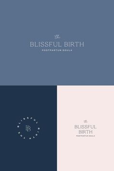 the logo for blissful birth is shown in three different colors and font styles, including blue