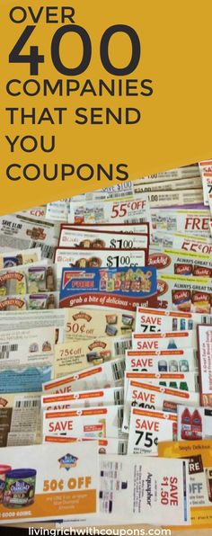 coupons with the words over 400 companies that send you coupons on it and above them is a pile of coupons