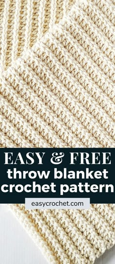 an easy and free crochet blanket pattern with text overlay that reads easy and free throw blanket crochet pattern