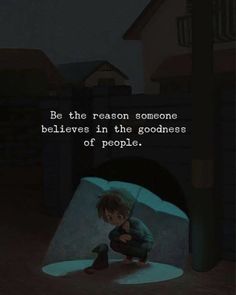 a child sitting on the ground in front of a sign that says, be the reason someone