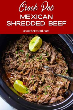 the crock pot mexican shredded beef is ready to be cooked in the slow cooker