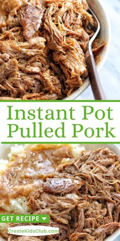 instant pot pulled pork recipe in a bowl with potatoes and gravy