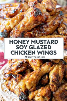 honey mustard soy glazed chicken wings on a plate with text overlay that says honey mustard soy glazed chicken wings