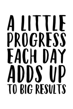 a little progress each day adds up to big results svt cut file for cricut