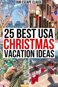 the cover of 25 best usa christmas vacation ideas