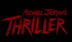 the title for michael jackson's trailer