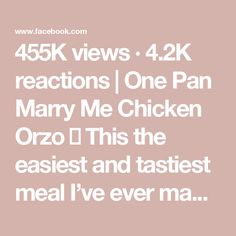 the text reads 45k views 42k reactions / one pan mary me chicken orzo i