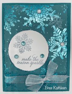 a card with snowflakes on it and the words, make the season sparkle