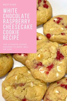 white chocolate raspberry cheesecake cookie recipe on a plate with text overlay