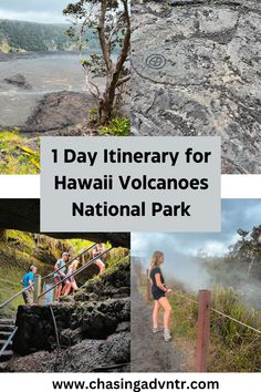 hawaii volcanos with the words i day itinery for hawaiian volcanos national park